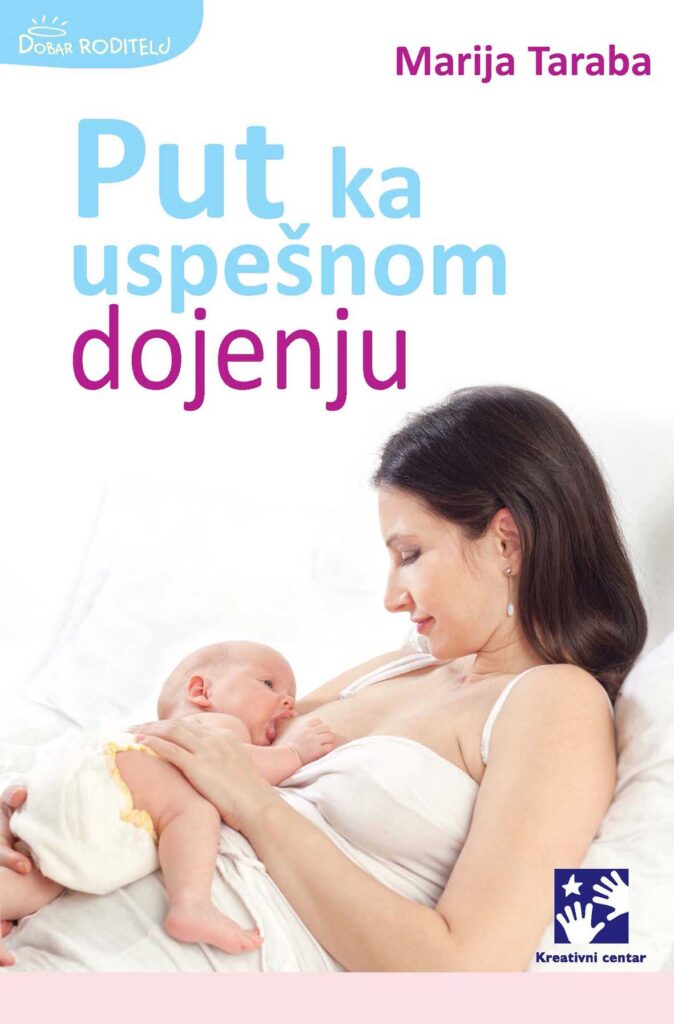 Put ka uspesnom dojenju