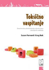 toksicno vaspitanje