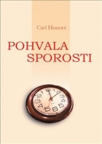 pohvala sporosti karl onore