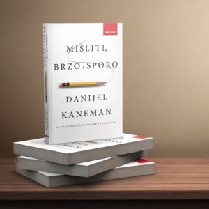 kaneman misliti brzo i sporo