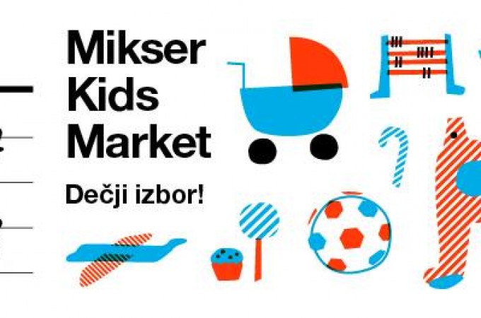 Mikser Kids Market „Dečji izbor“ u nedelju u Mikser Hausu