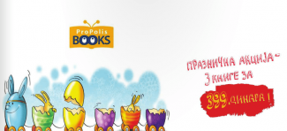 Velika uskršnja akcija ProPolis Books-a – 3 knjige za 399 dinara